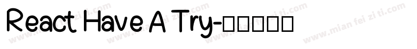 React Have A Try字体转换